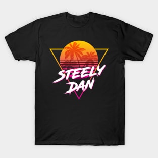 Steely Dan - Proud Name Retro 80s Sunset Aesthetic Design T-Shirt